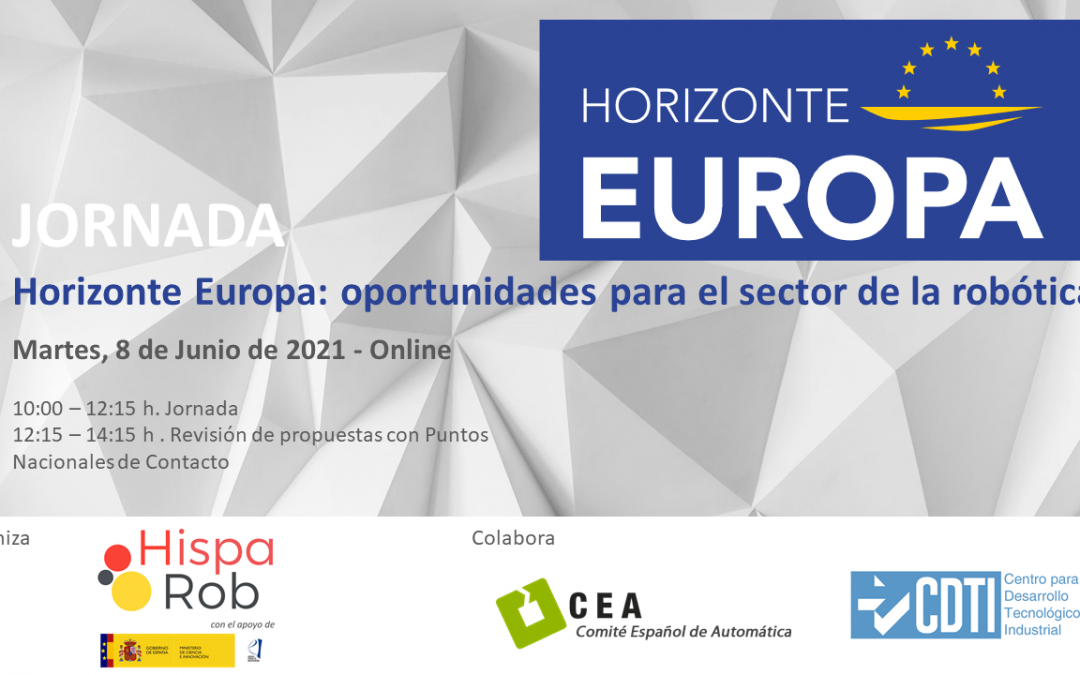 Jornada Horizonte Europa: oportunidades para el sector de la robótica