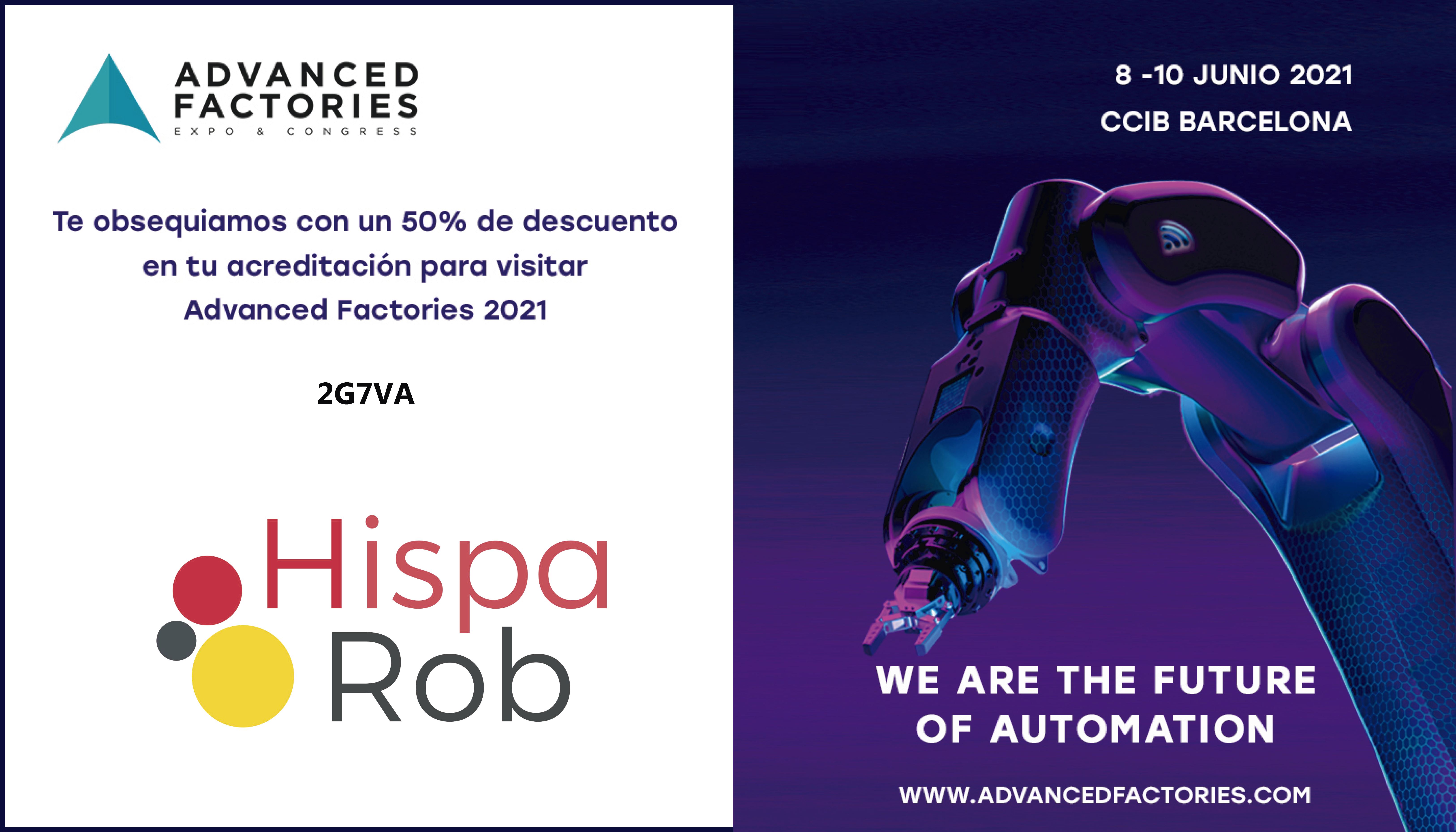 HispaRob te invita a descubrir en Advanced Factories las últimas soluciones para tu planta de producción.