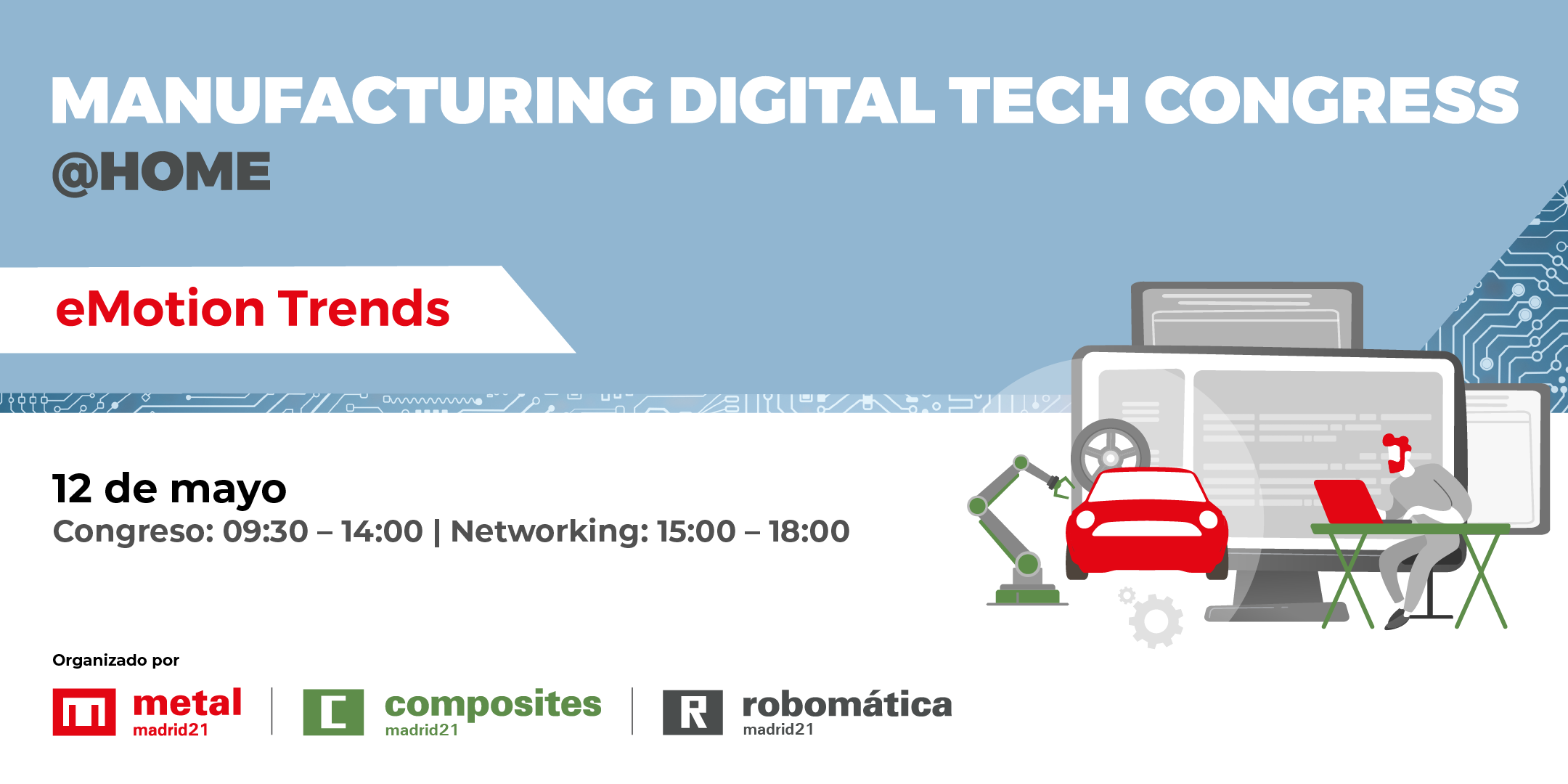 Los retos de la industria de la automoción y el vehículo del futuro, protagonistas del Manufacturing Digital Tech Congress “eMOTION TRENDS”