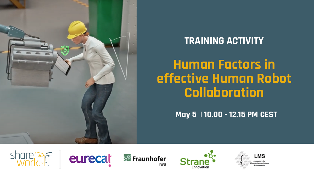 EURECAT te invita al evento «HUMAN FACTORS IN EFFECTIVE HUMAN-ROBOT COLLABORATION»