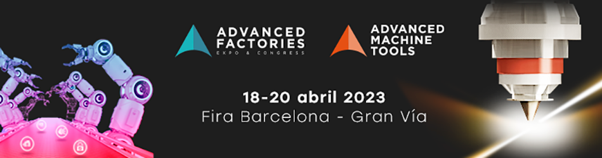 HispaRob te invita a Advanced Factories y Advanced Machine Tools 2023 con un 50% de descuento
