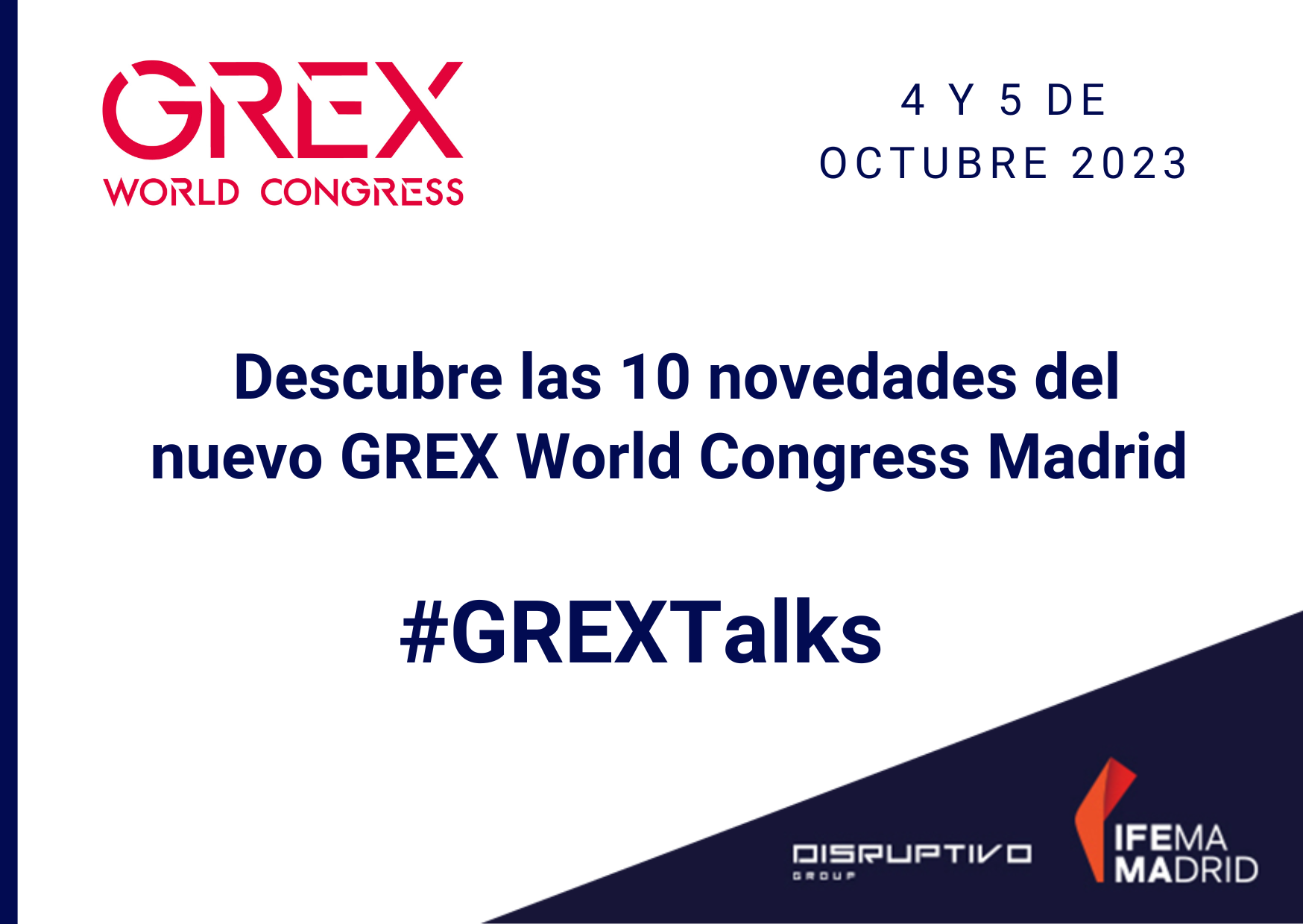 #GREXTalks: Todo sobre la nueva gran cita GREX World Congress (4 y 5 octubre)