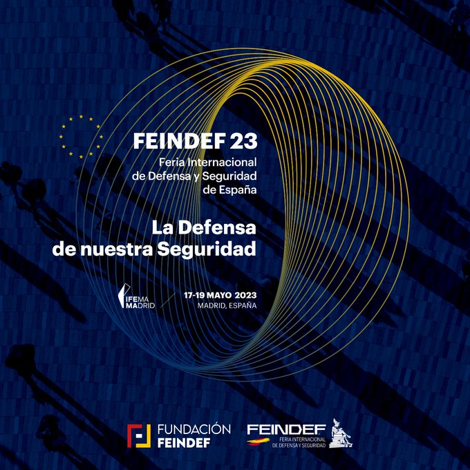 La Feria Internacional de Defensa y Seguridad (FEINDEF) llega a IFEMA del 17 al 19 de mayo