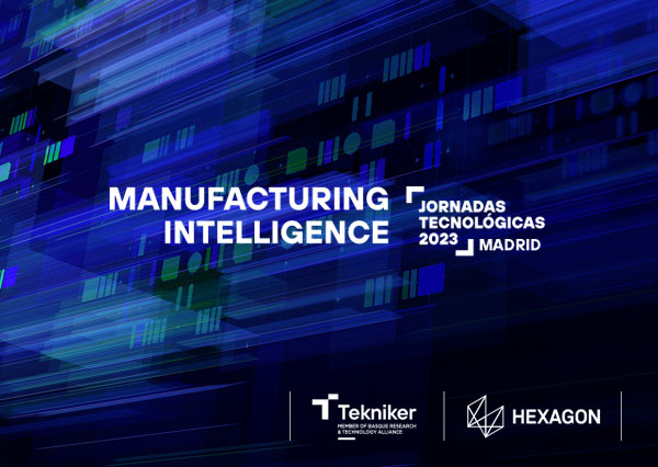 Jornadas “Manufacturing Intelligence” en Madrid