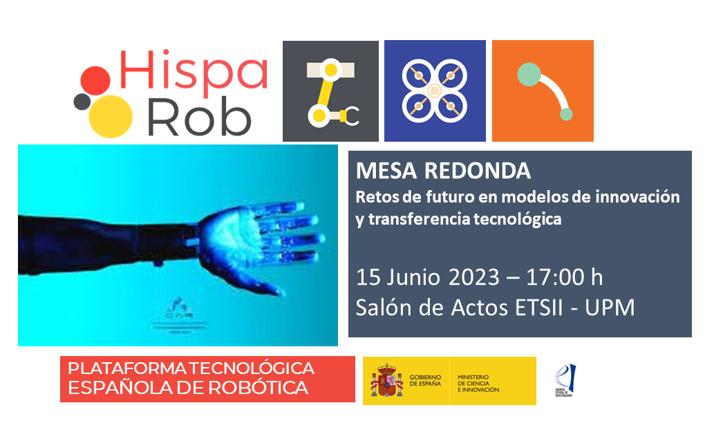 HispaRob organiza la mesa redonda “Retos de futuro en modelos de innovación y transferencia tecnológica” en las Jornadas Nacionales de Robótica