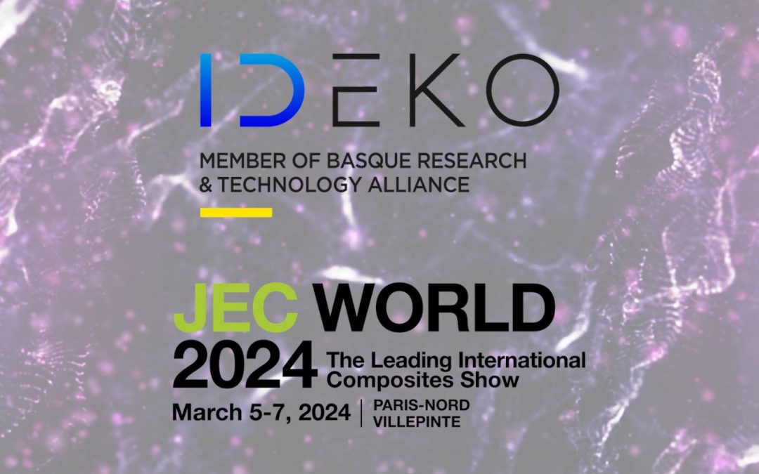 IDEKO pone el foco en la sostenibilidad y la digitalización de la industria aeronáutica en JEC World 2024