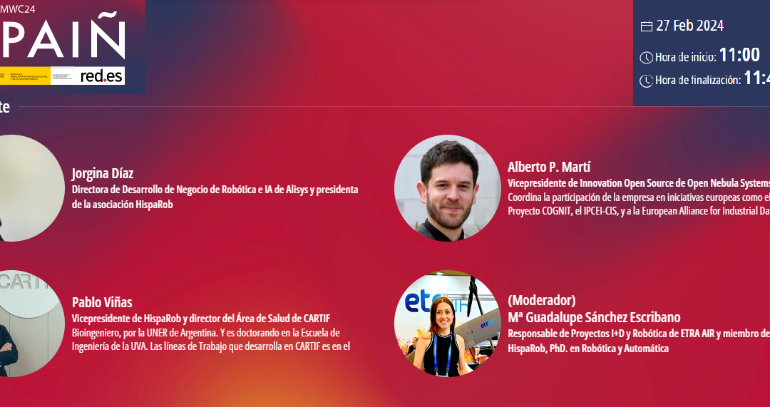 HispaRob participa en la mesa redonda «Talento digital: cómo adaptarse a las herramientas del futuro» dentro del Pabellón de España del MWC24