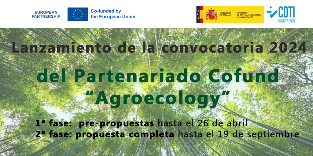 El CDTI Innovación difunde el lanzamiento de la convocatoria 2024 del Partenariado europeo “Agroecology”