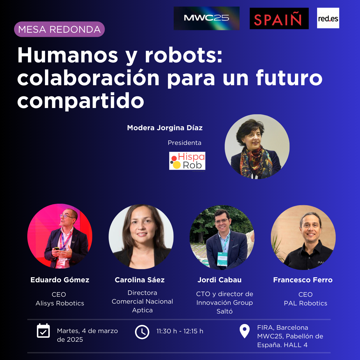 MWC25: HispaRob organiza la mesa redonda «Humanos y robots: colaboración para un futuro compartido» dentro del Pabellón de España