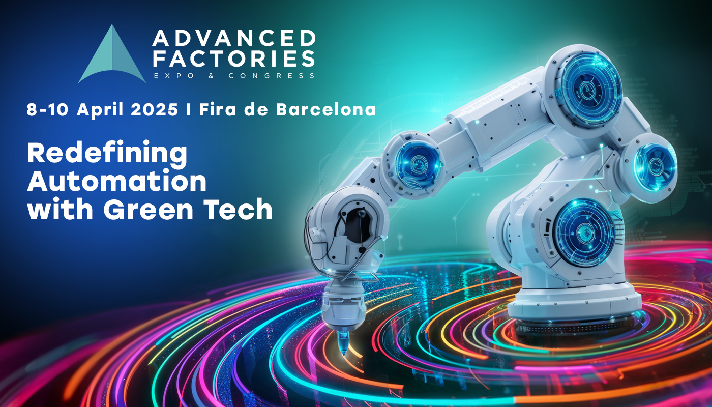HispaRob te invita a Advanced Factories 2025, el evento líder en automatización industrial, robótica e Industria 4.0