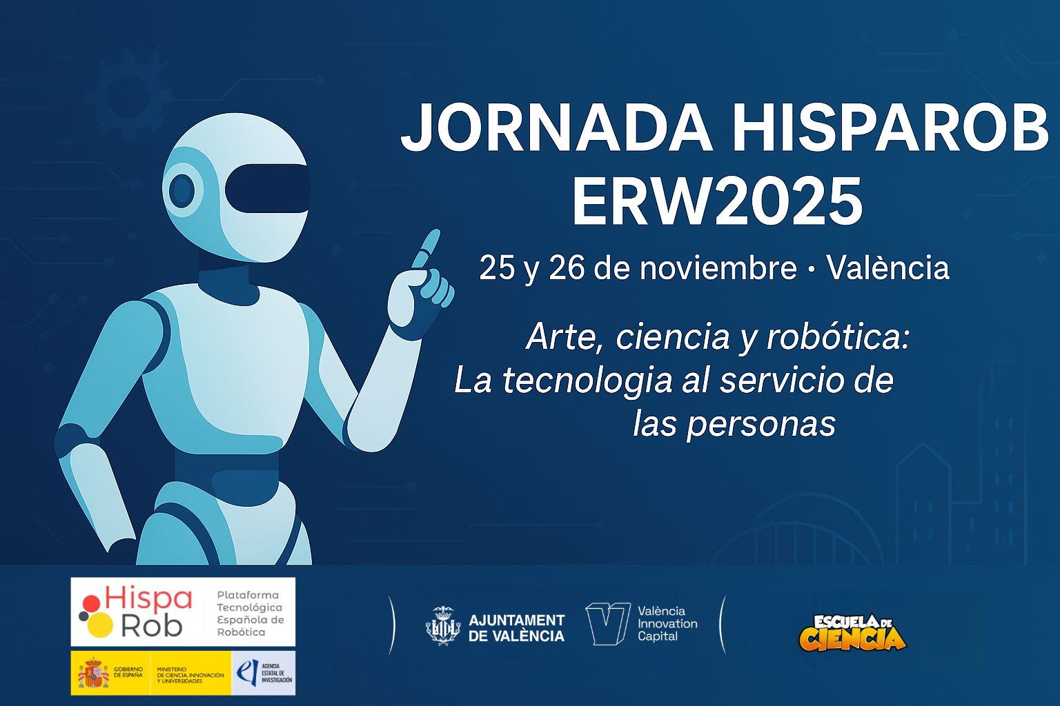 HispaRob lanza la convocatoria de patrocinios para la Semana Europea de la Robótica 2025 en València